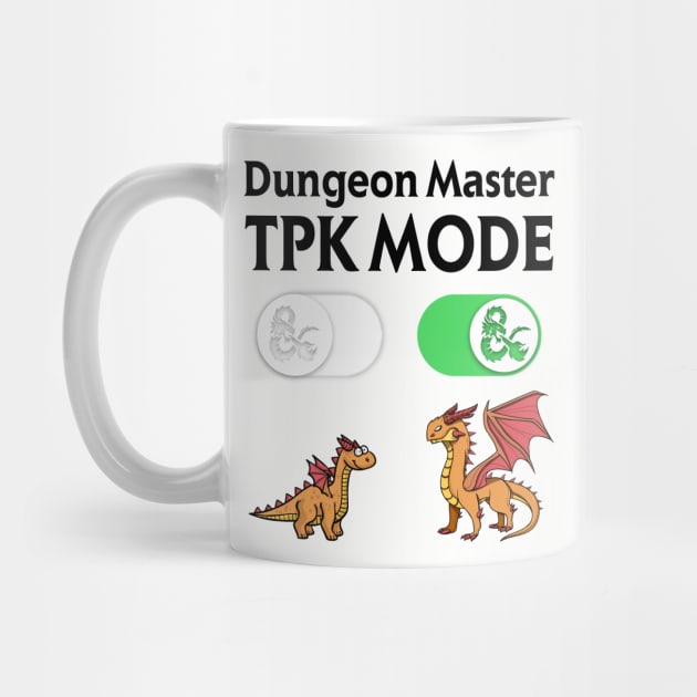 DM TPK Total Party Kill Mode by OfficialTeeDreams